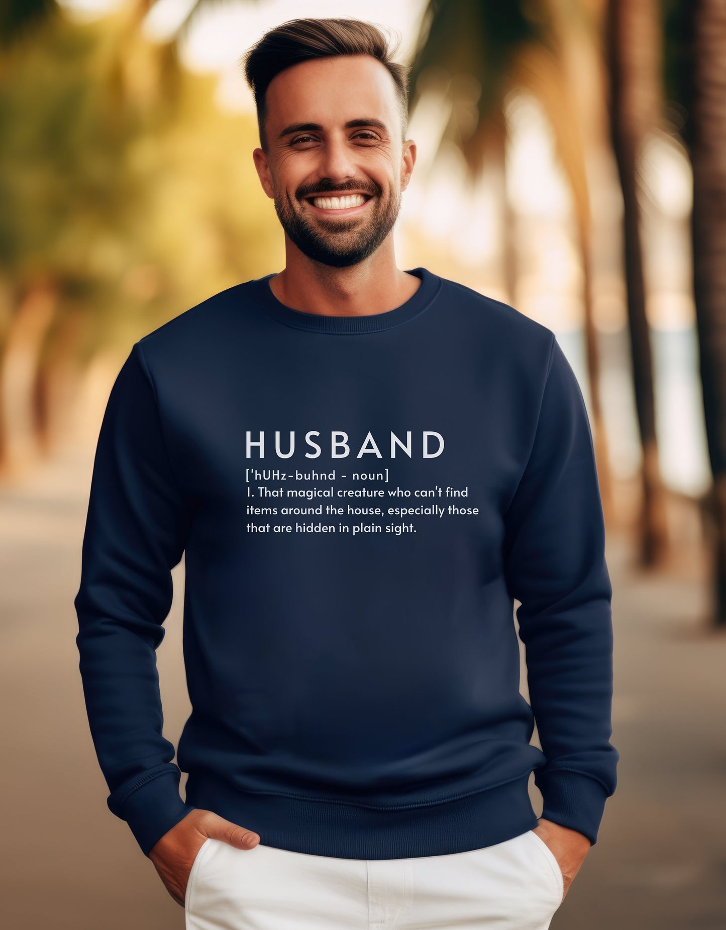 Husband Definition Sweatshirt - Funny Shirt for Him