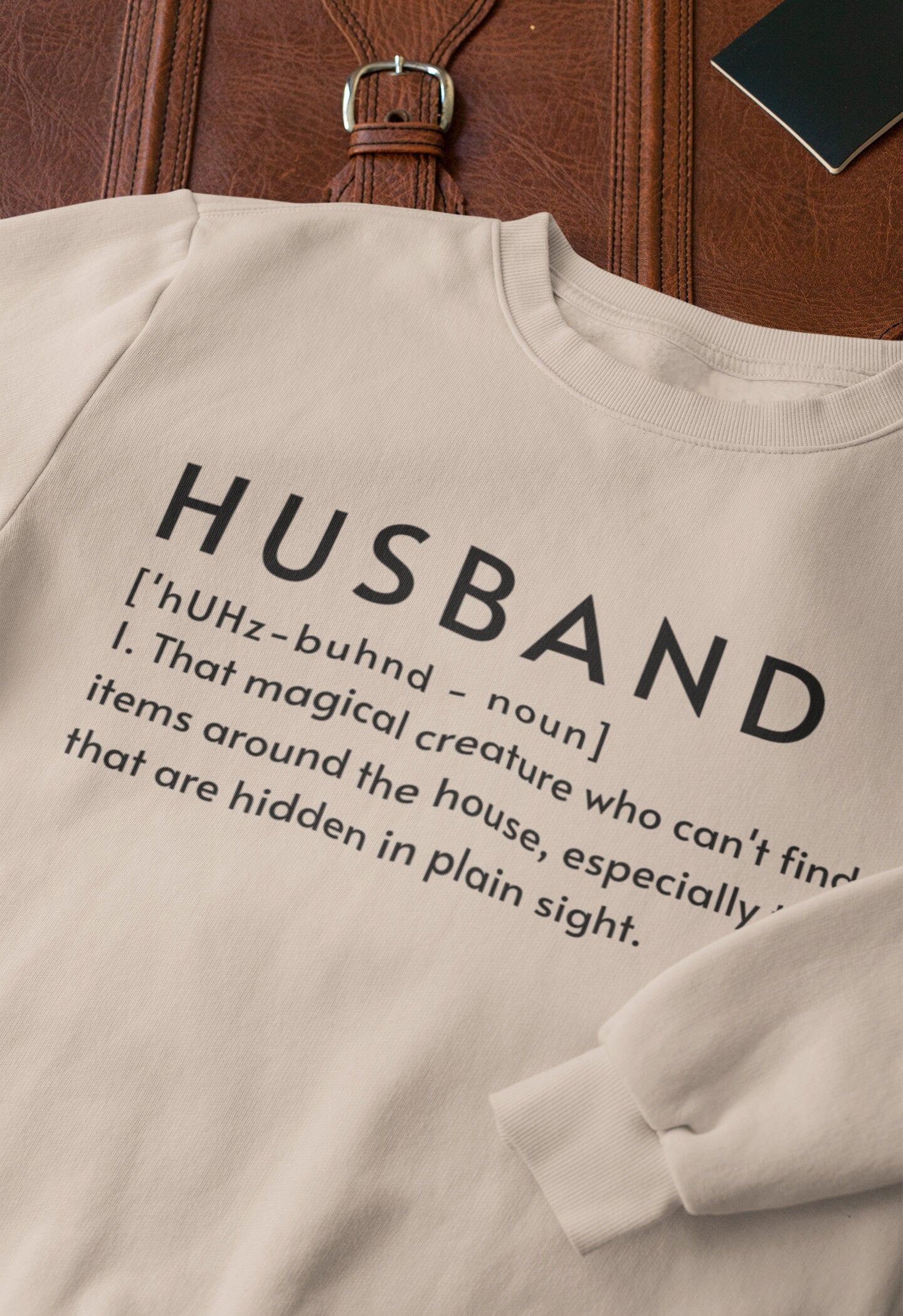 Husband Definition Sweatshirt - Funny Shirt for Him